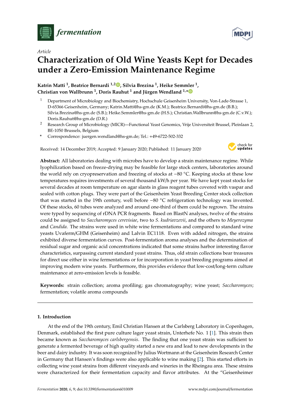 Characterization of Old Wine Yeasts Kept for Decades Under a Zero-Emission Maintenance Regime