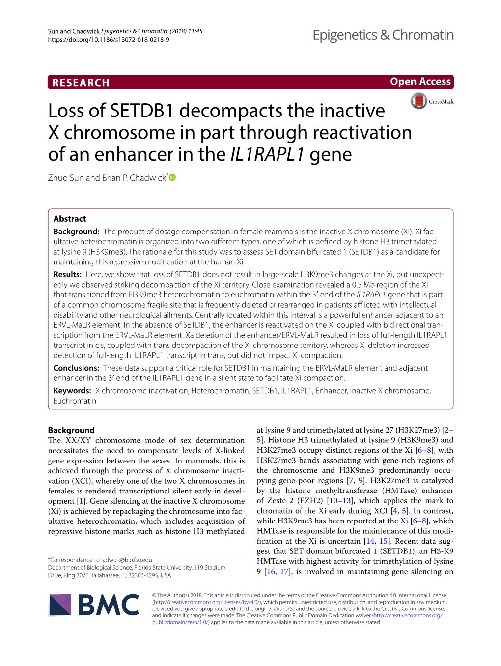 Loss of SETDB1 Decompacts the Inactive X Chromosome in Part Through Reactivation of an Enhancer in the IL1RAPL1 Gene Zhuo Sun and Brian P
