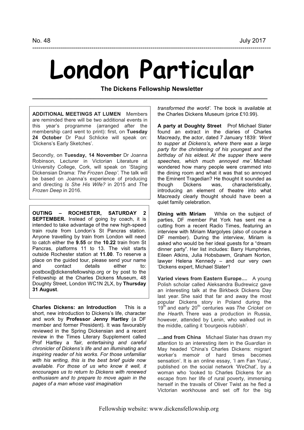 July 2017 ------London Particular the Dickens Fellowship Newsletter ______