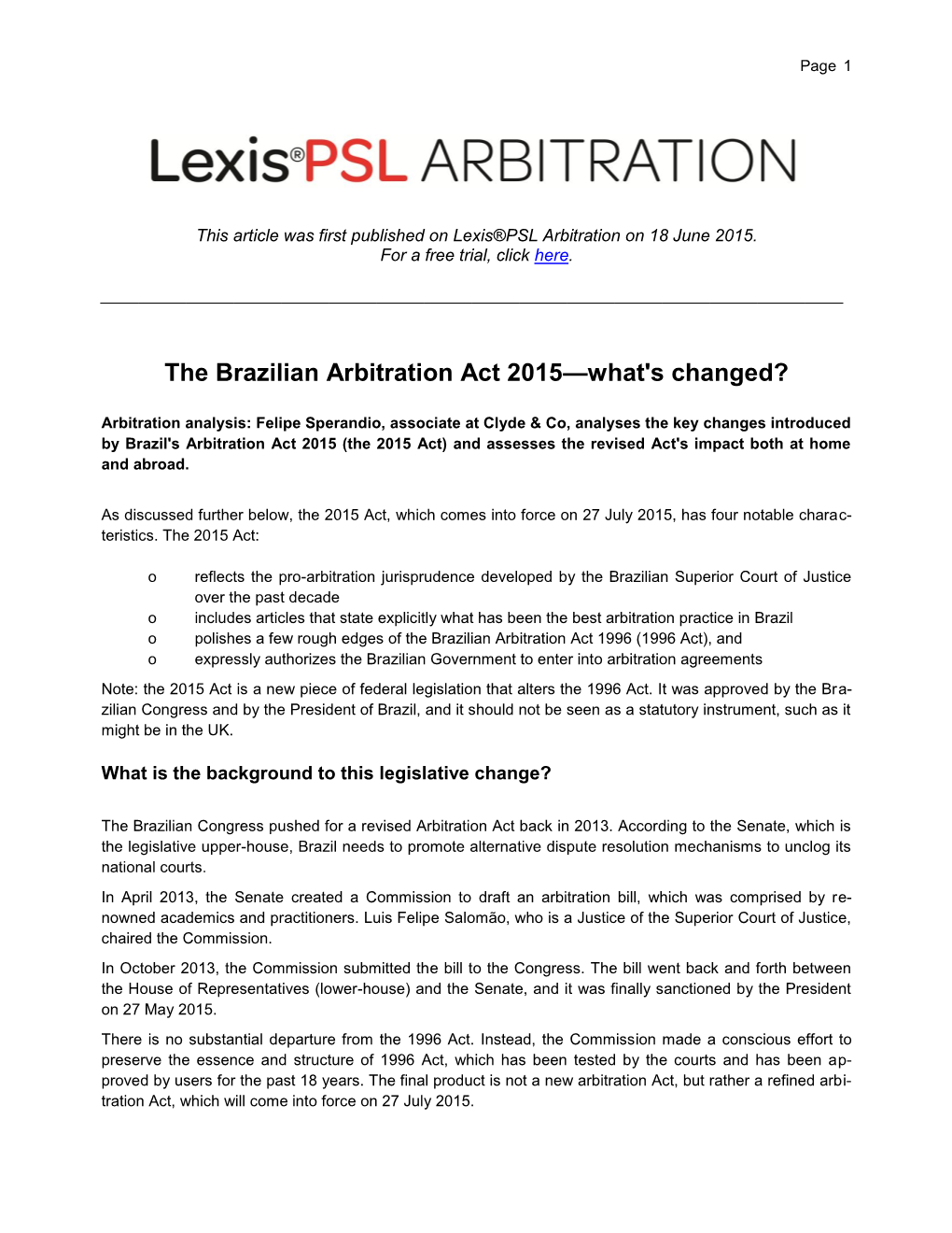 The Brazilian Arbitration Act 2015—What's Changed?