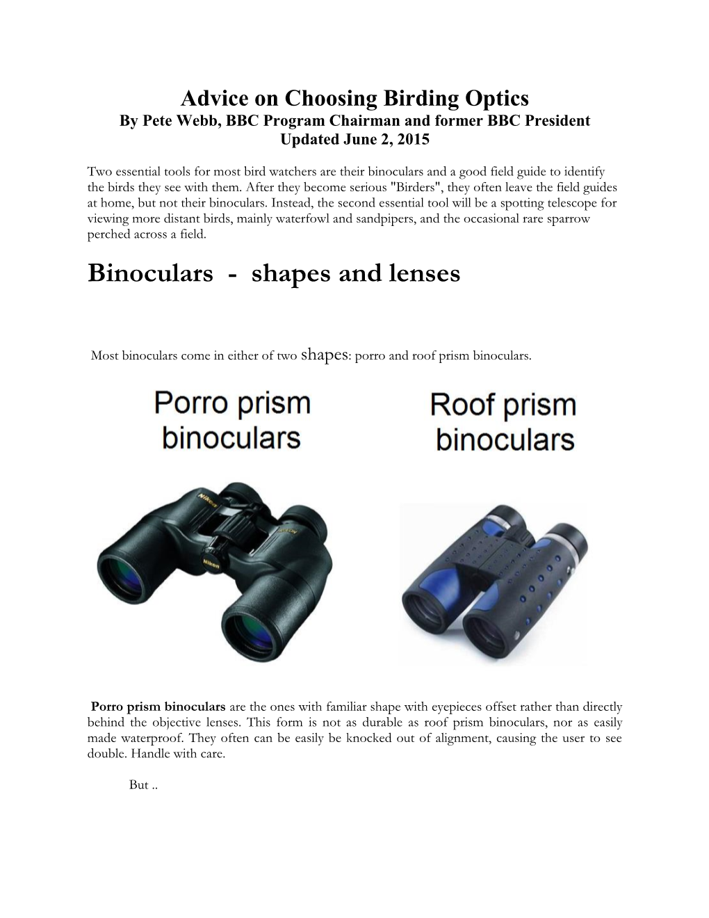 Binoculars and a Good Field Guide to Identify the Birds They See with Them