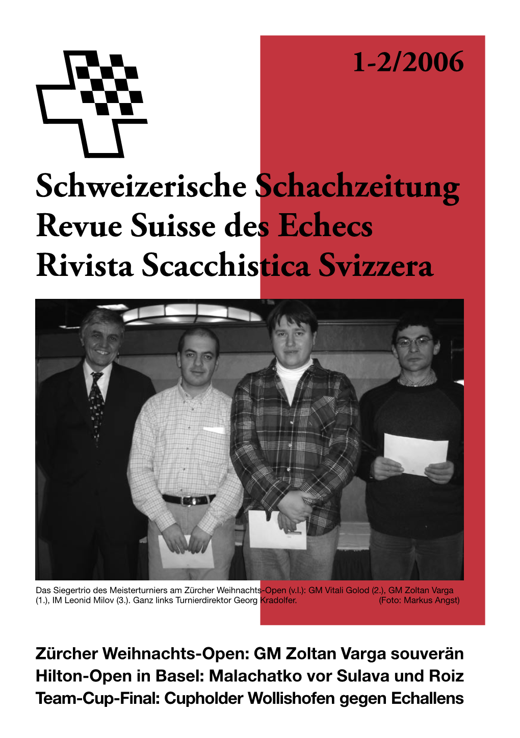 Schweizerische Schachzeitung Revue Suisse Des Echecs Rivista Scacchistica Svizzera