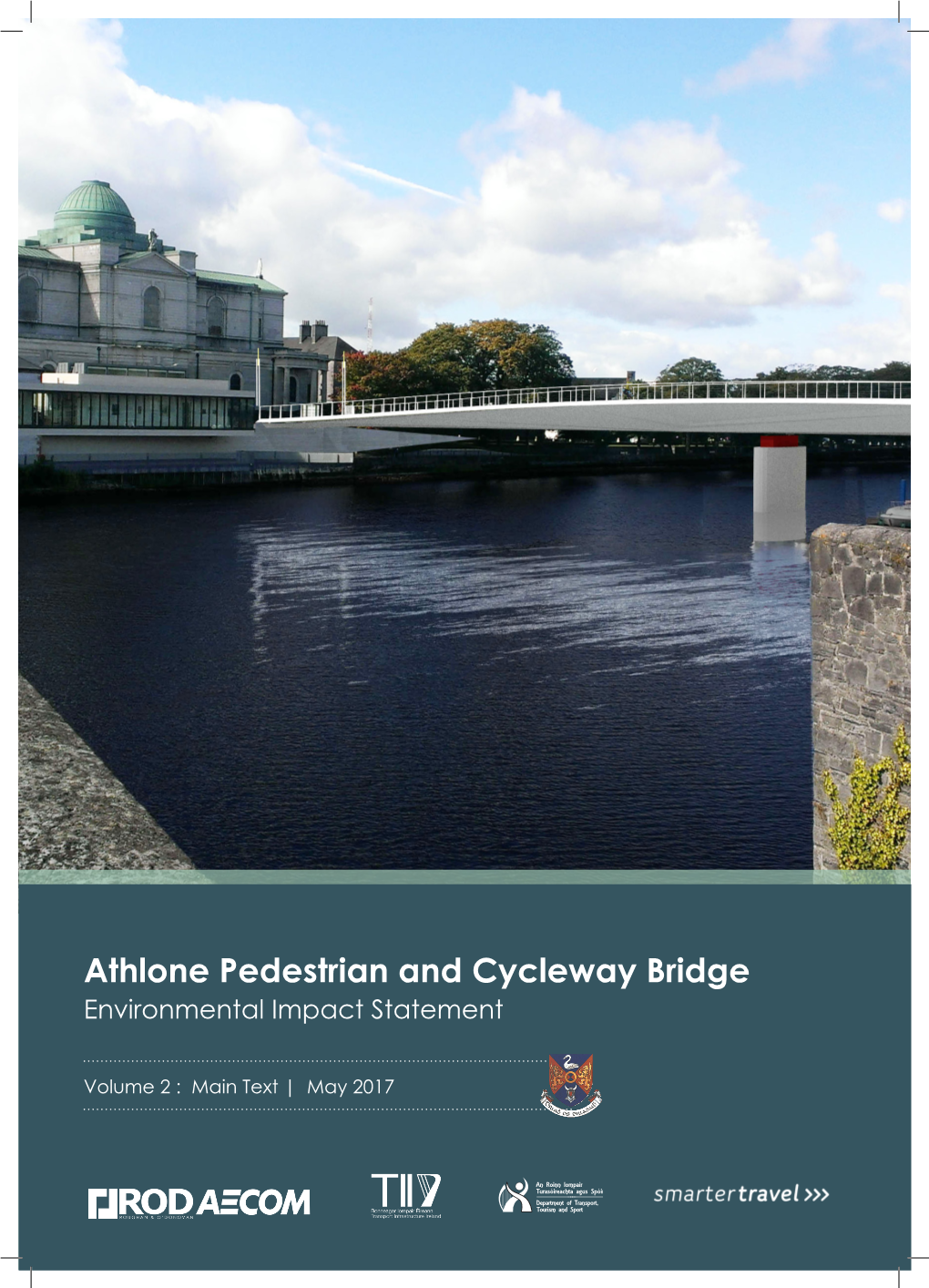 Athlone Pedestrian and Cycleway Bridge Environmental Impact Statement