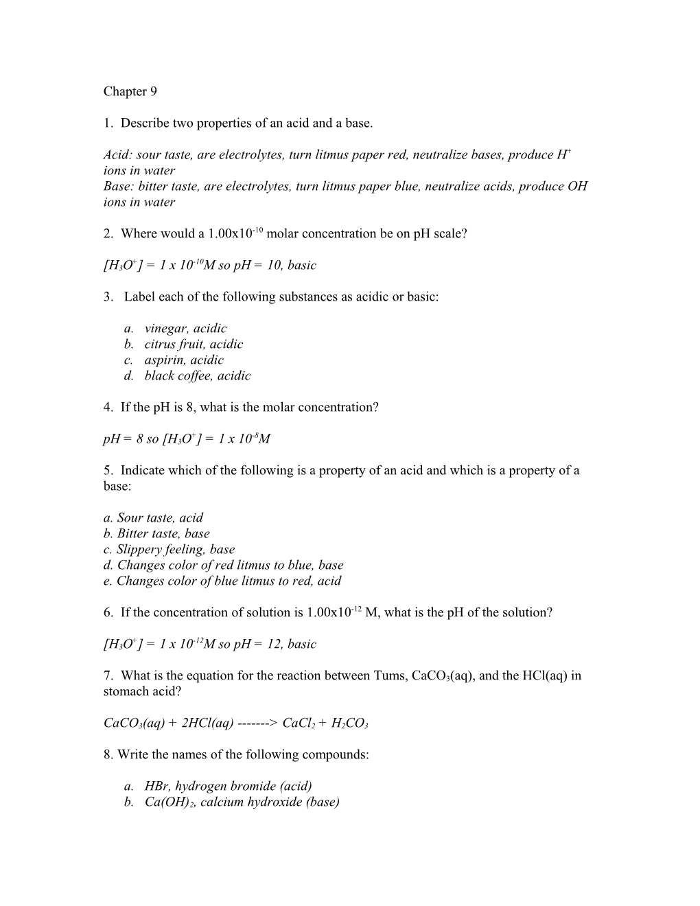 1. Describe Two Properties of an Acid and a Base