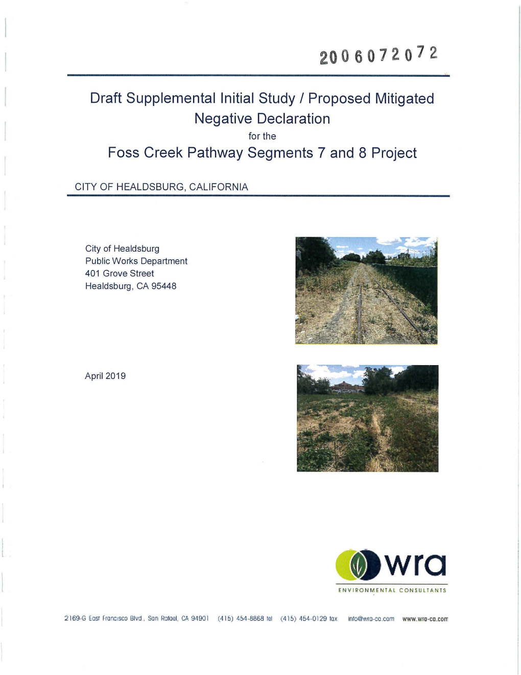 Draft Supplemental Initial Study / Proposed Mitigated Negative Declaration for the Foss Creek Pathway Segments 7 and 8 Project