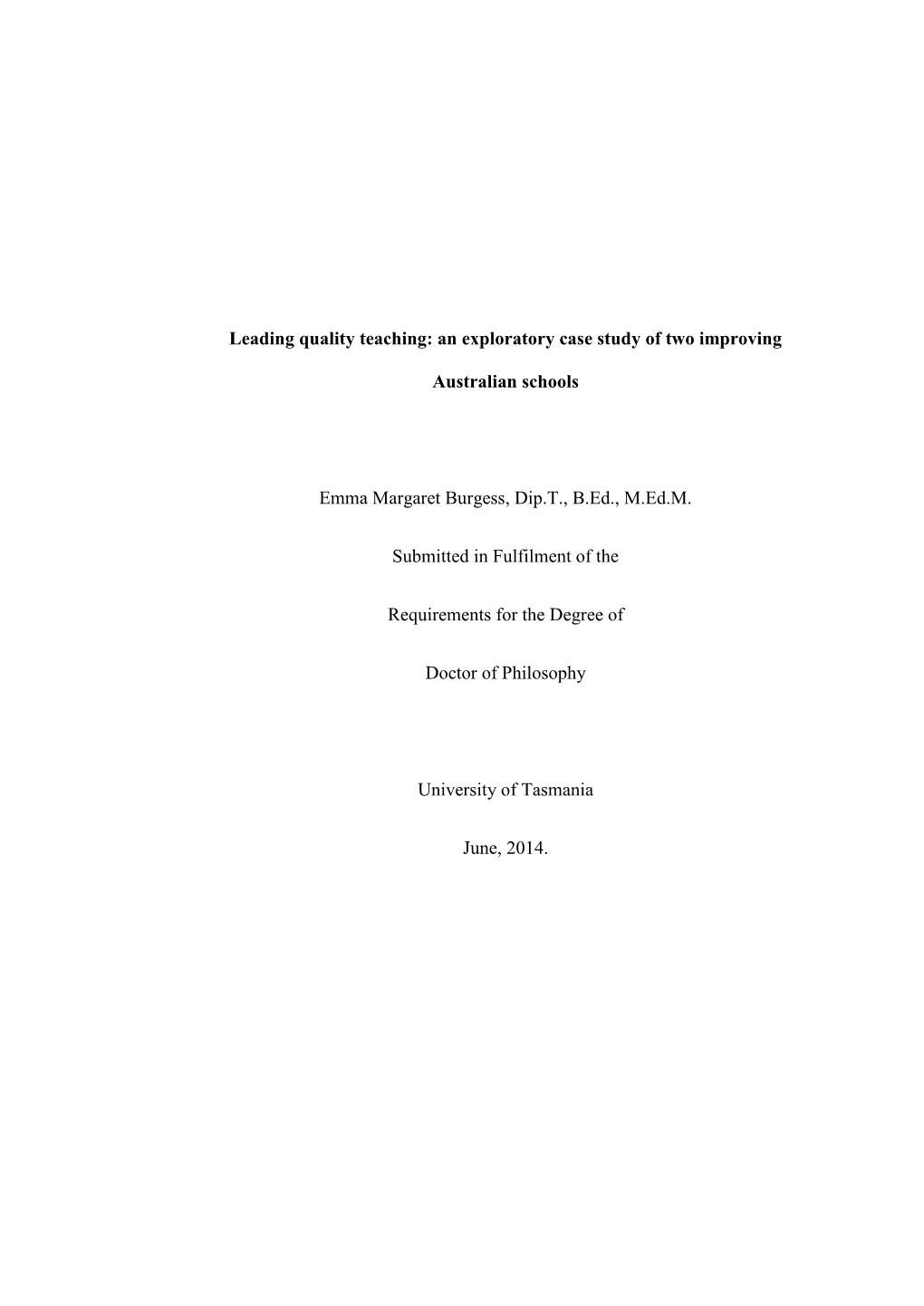 Leading Quality Teaching: an Exploratory Case Study of Two Improving