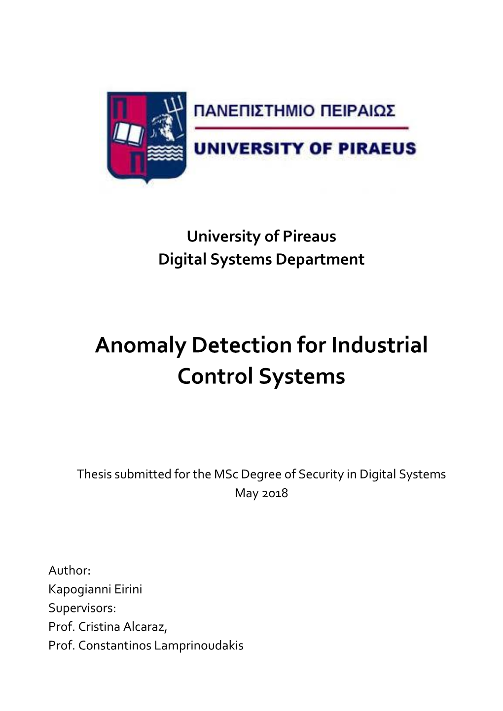 Anomaly Detection for Industrial Control Systems