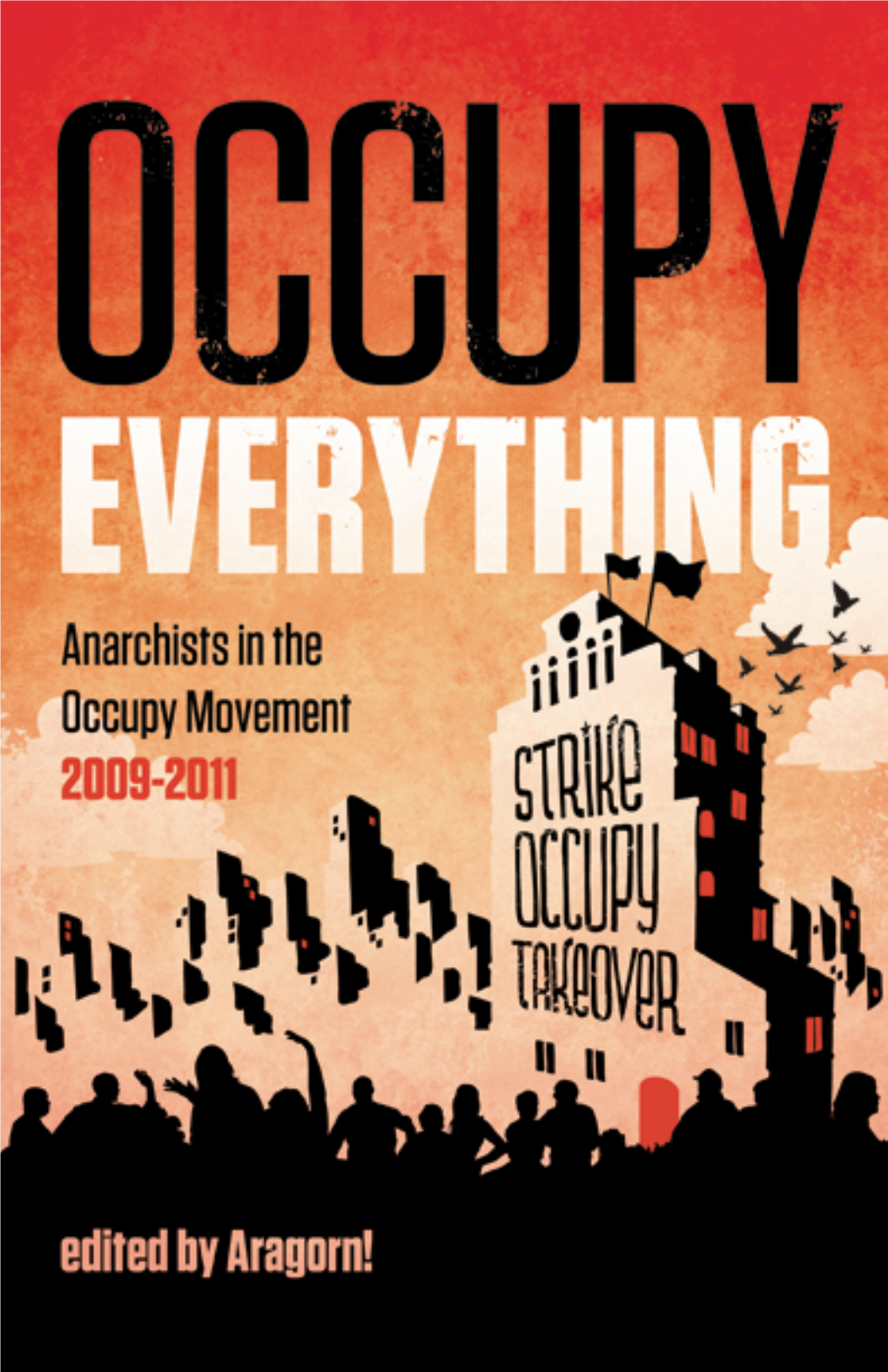 Anarchists in the Occupy Movement LBC Books 2012