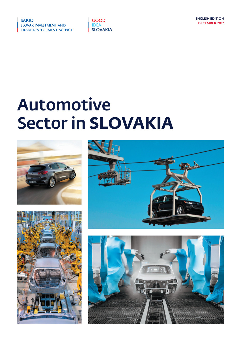 Automotive Sector in Slovakia Automotive Sector in Slovakia