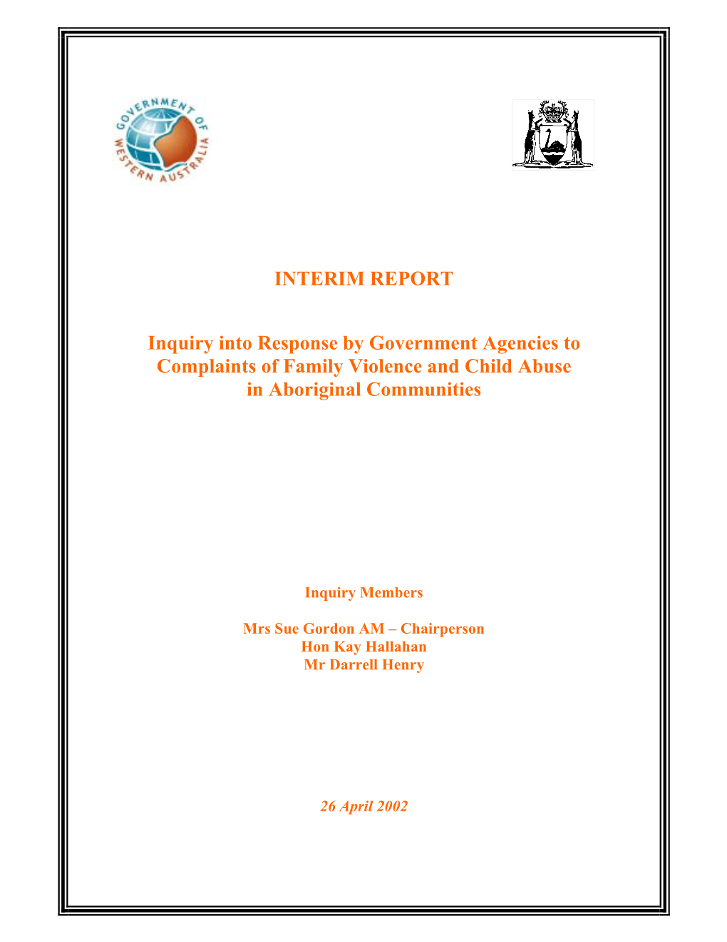 INTERIM REPORT Inquiry Into Response by Government