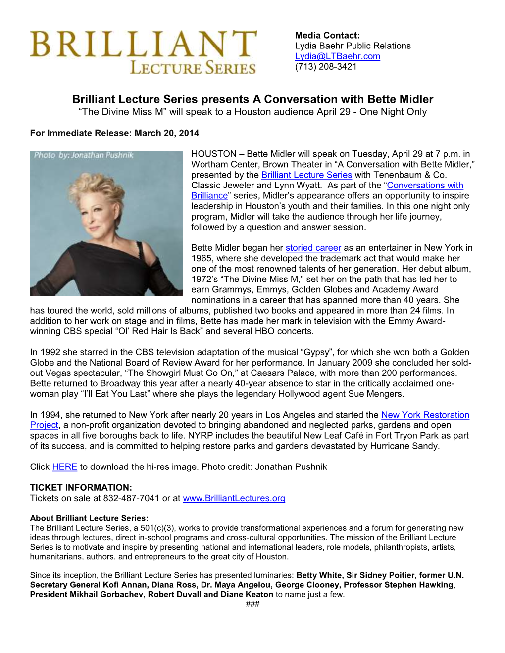 Brilliant Lecture Series Presents a Conversation with Bette Midler “The Divine Miss M” Will Speak to a Houston Audience April 29 - One Night Only