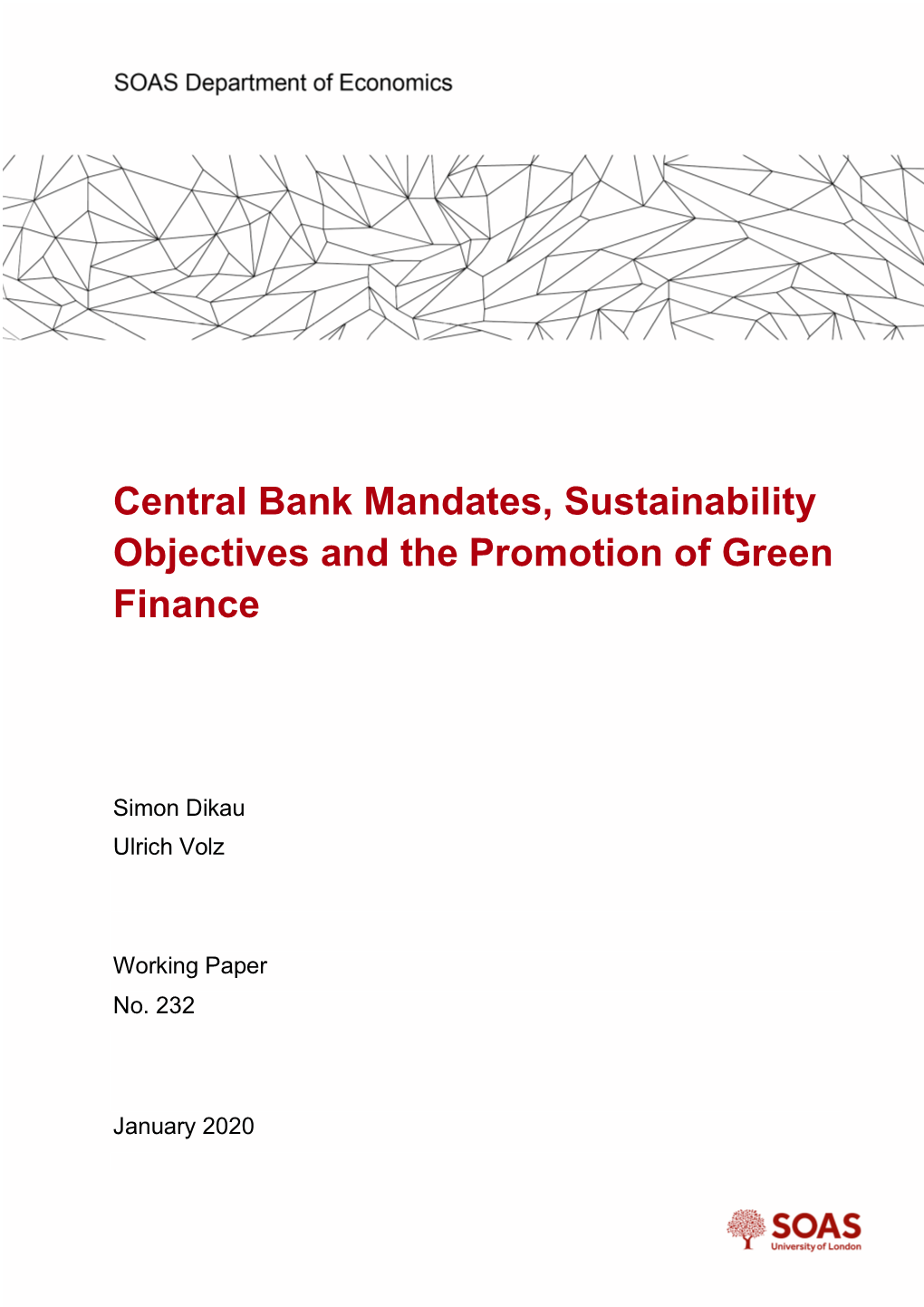 Central Bank Mandates, Sustainability Objectives and the Promotion of Green Finance