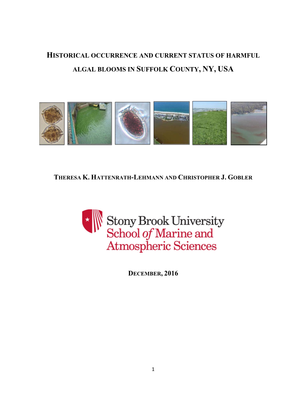 Historical Occurrence and Current Status of Harmful Algal Blooms in Suffolk County, Ny, Usa