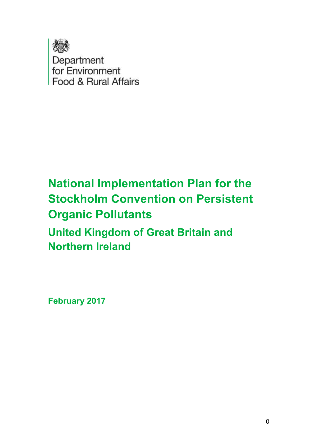 National Implementation Plan for the Stockholm Convention on Persistent Organic Pollutants United Kingdom of Great Britain and Northern Ireland