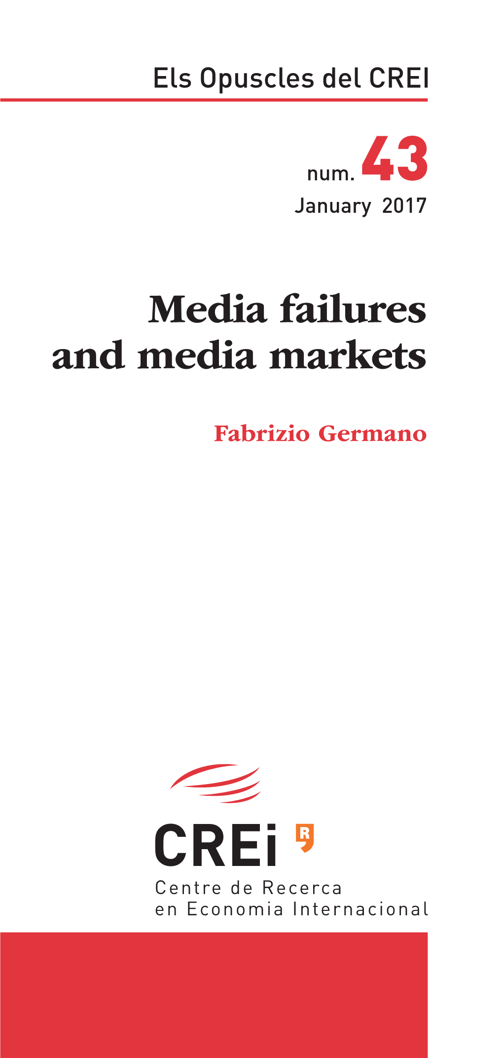 Media Failures and Media Markets 26