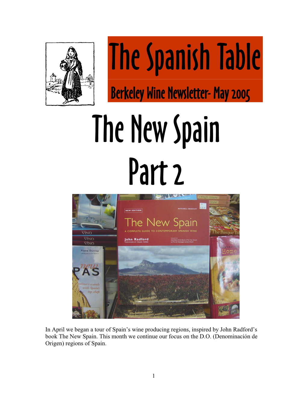 Berkeley Wine Newsletter- May 2005 the New Spain Part 2