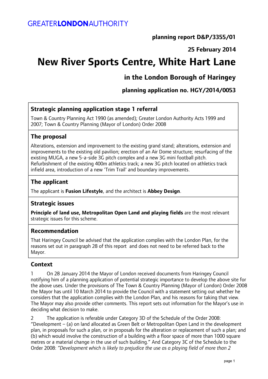 New River Sports Centre, White Hart Lane in the London Borough of Haringey Planning Application No