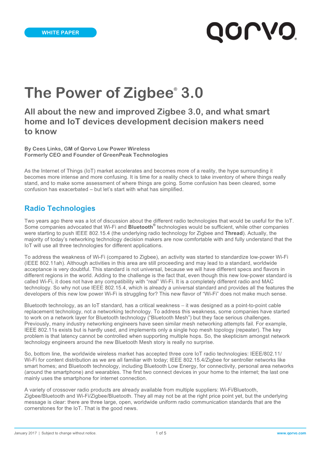 The Power of Zigbee® 3.0 All About the New and Improved Zigbee 3.0, and What Smart Home and Iot Devices Development Decision Makers Need to Know