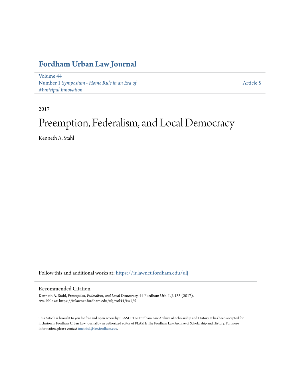 Preemption, Federalism, and Local Democracy Kenneth A