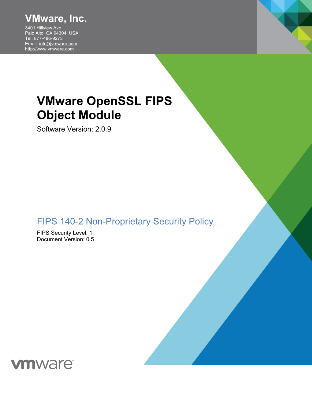 Vmware Openssl FIPS Object Module Software Version: 2.0.9