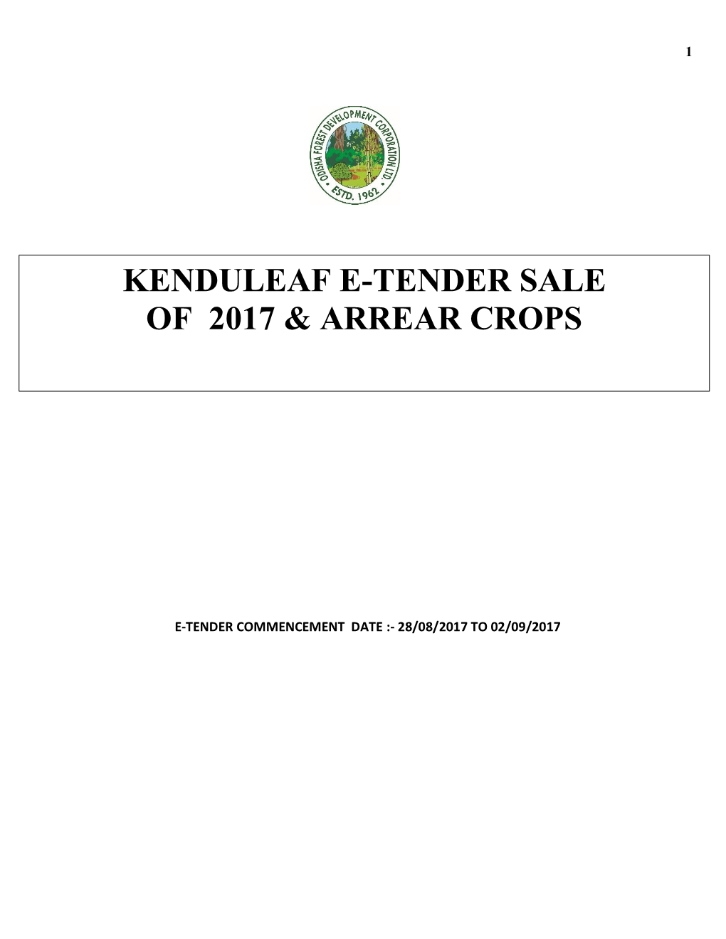 Kenduleaf E-Tender Sale of 2017 & Arrear Crops