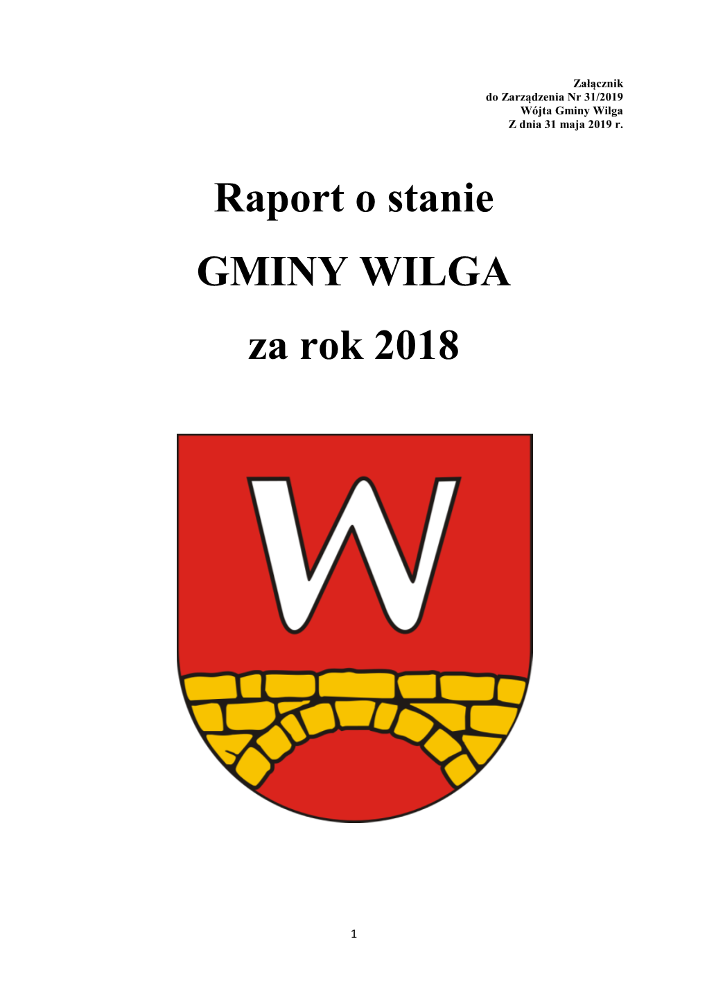 Raport O Stanie GMINY WILGA Za Rok 2018