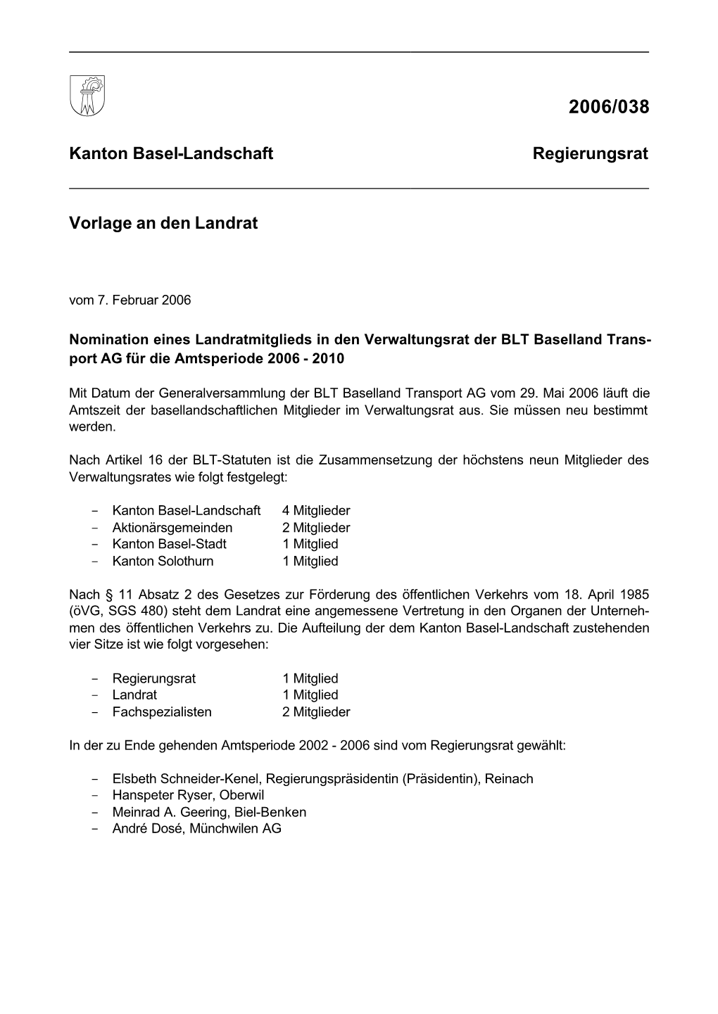 Kanton Basel-Landschaft Regierungsrat Vorlage an Den