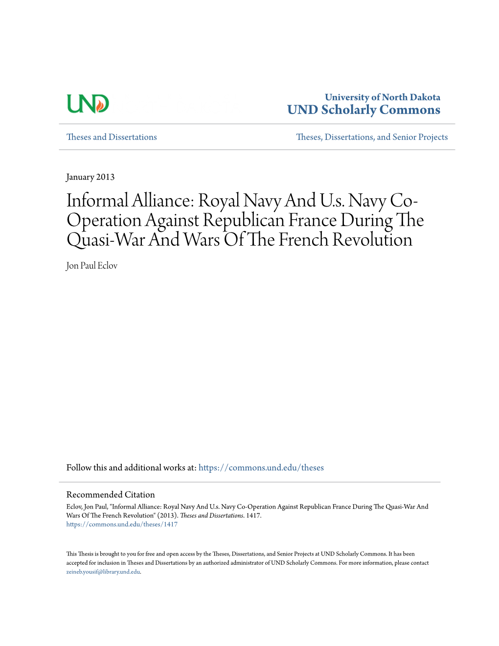 Informal Alliance: Royal Navy and U.S. Navy Co-Operation Against Republican France During the Quasi-War and Wars of the Rf Ench Revolution