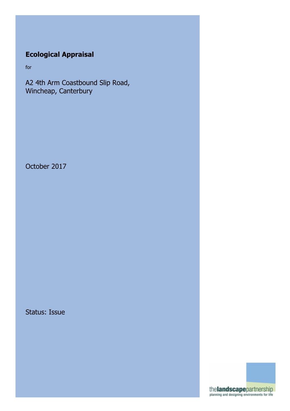 Ecological Appraisal A2 4Th Arm Coastbound Slip Road, Wincheap, Canterbury