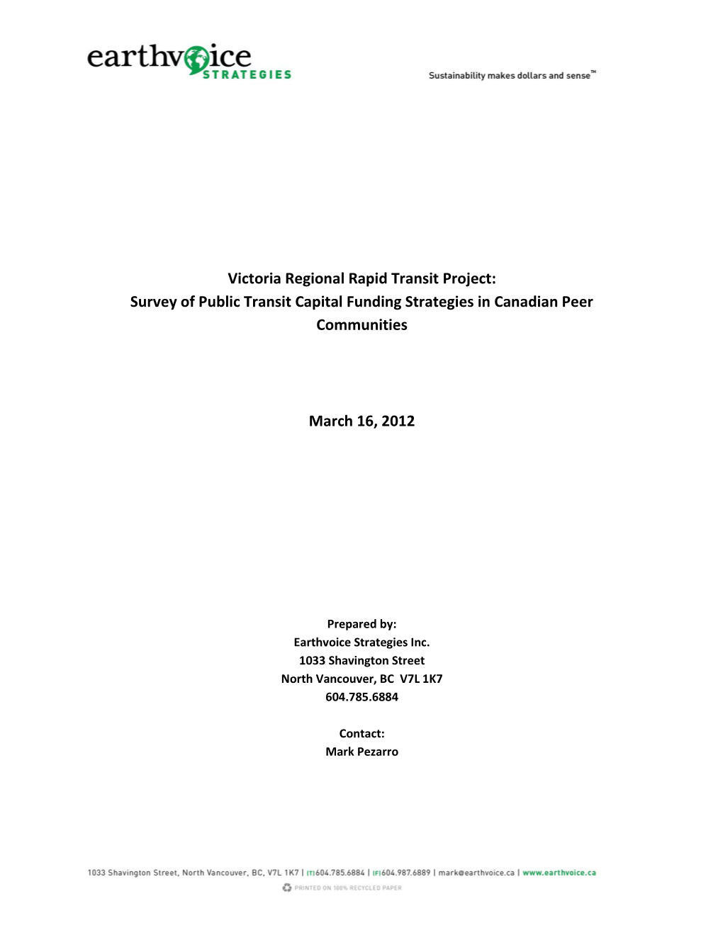 Survey of Public Transit Capital Funding Strategies in Canadian Peer Communities