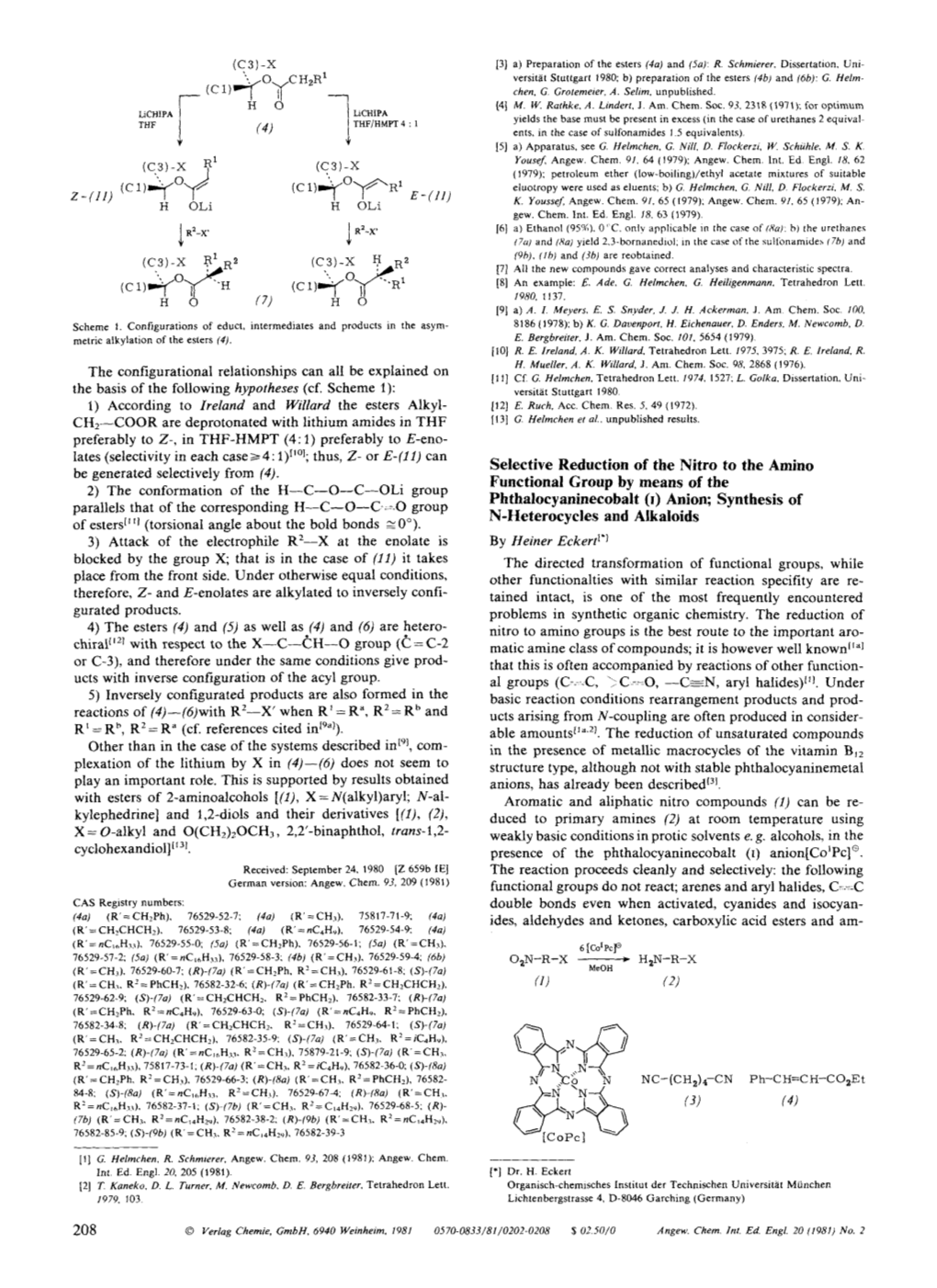 I) Anion; Synthesis of Parallels That of the Corresponding H-C-0-C--=0 Group N-Heterocycles and Alkaloids of Estersliil (Torsional Angle About the Bold Bonds ~0"