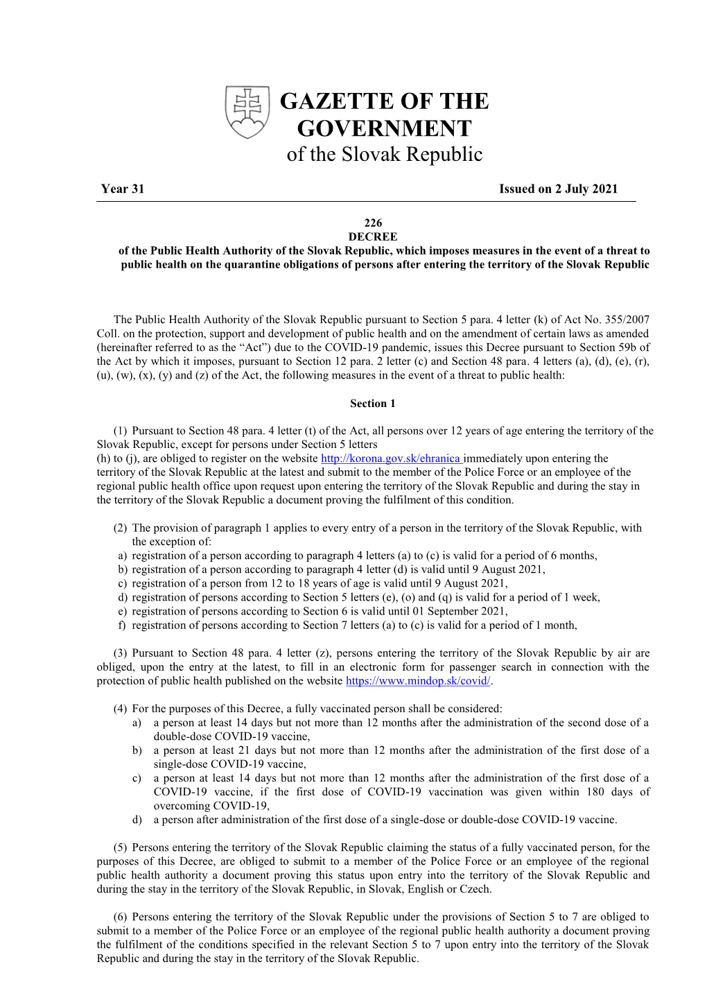 GAZETTE of the GOVERNMENT of the Slovak Republic