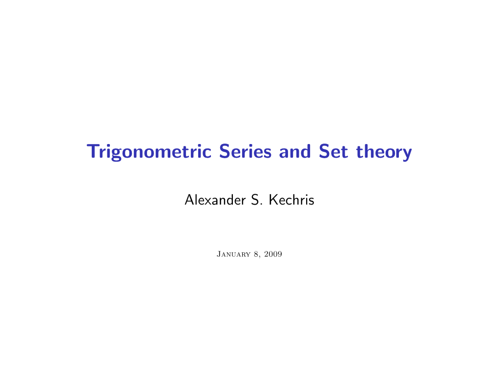 Trigonometric Series and Set Theory