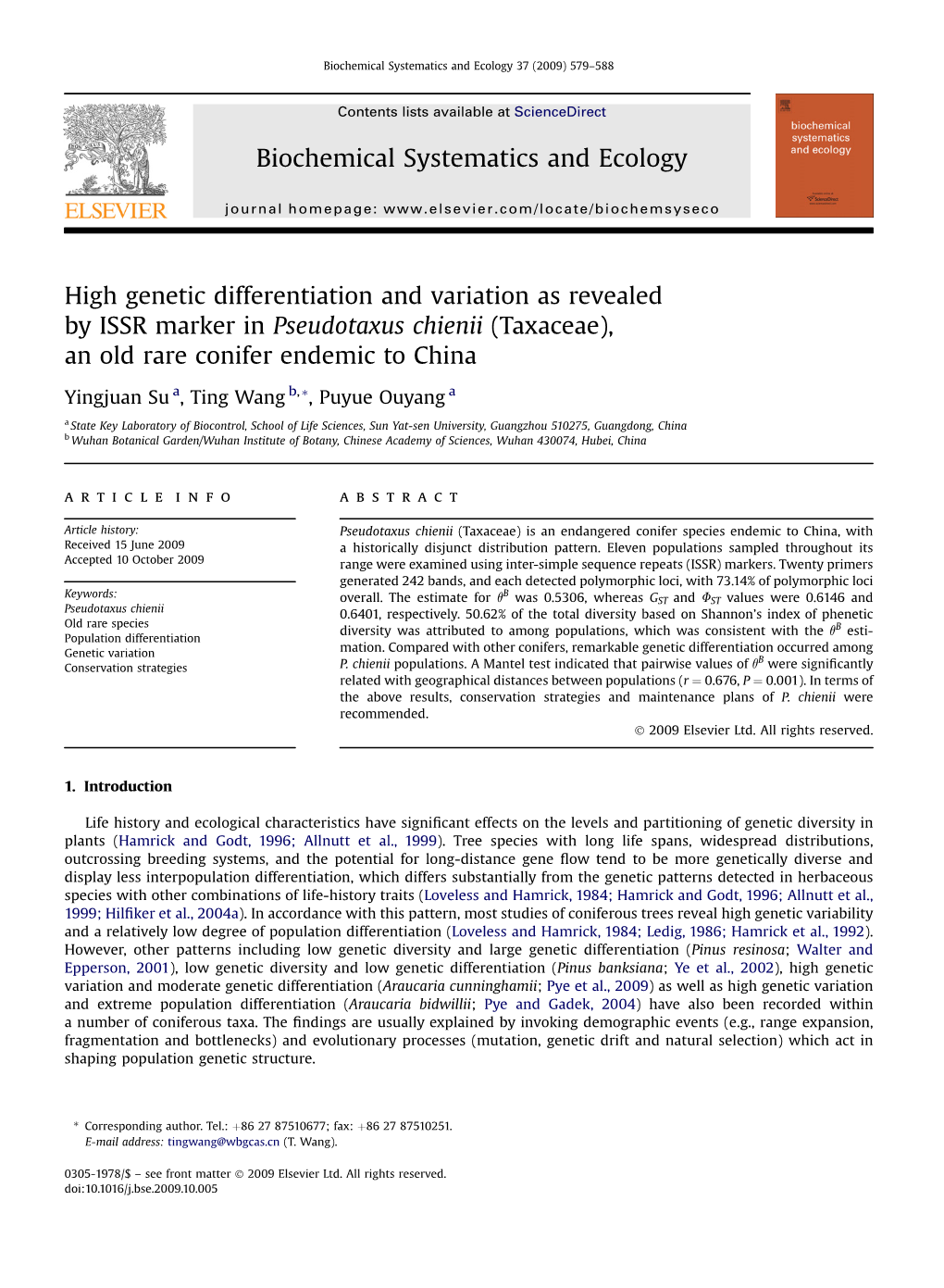 High Genetic Differentiation and Variation As Revealed by ISSR Marker in Pseudotaxus Chienii (Taxaceae), an Old Rare Conifer Endemic to China