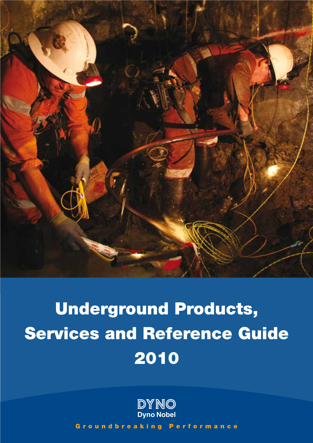 Underground Products, Services and Reference Guide 2010