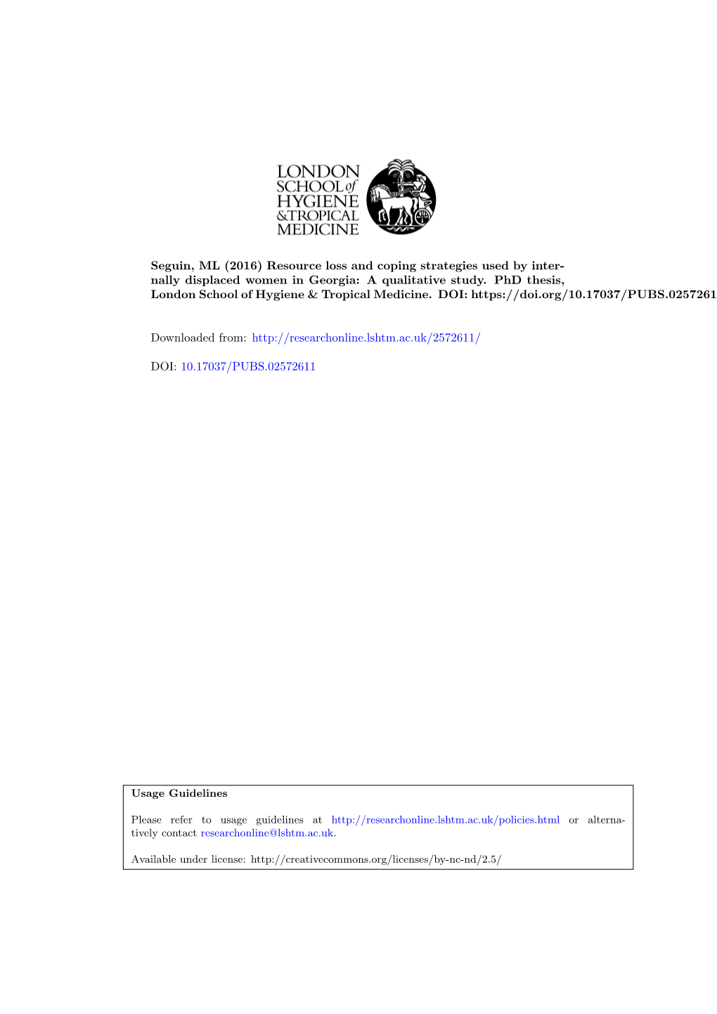 Seguin, ML (2016) Resource Loss and Coping Strategies Used by Inter- Nally Displaced Women in Georgia: a Qualitative Study