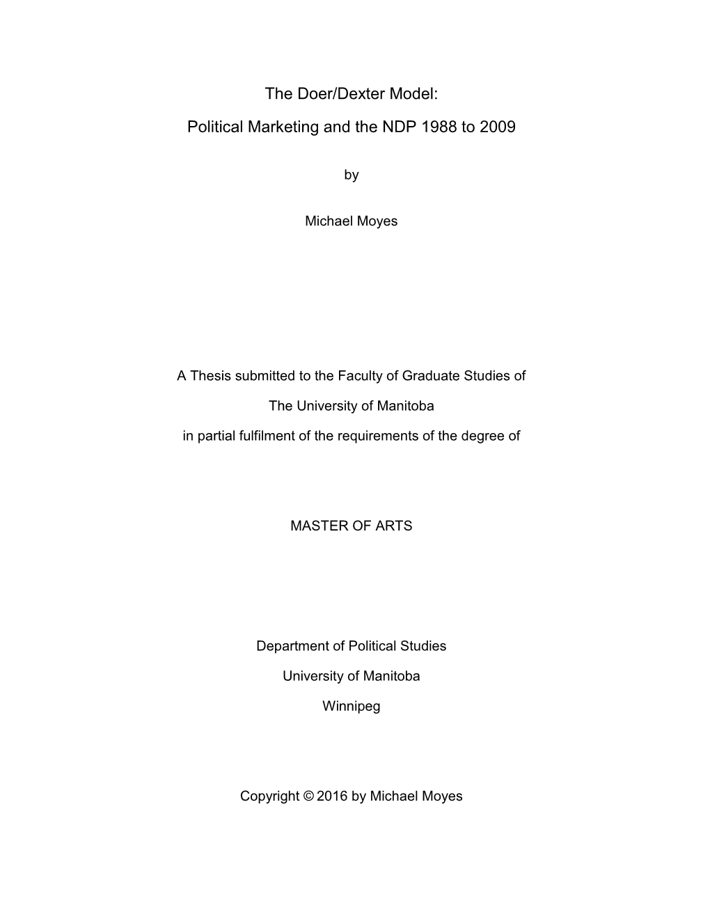 The Doer/Dexter Model: Political Marketing and the NDP 1988 to 2009