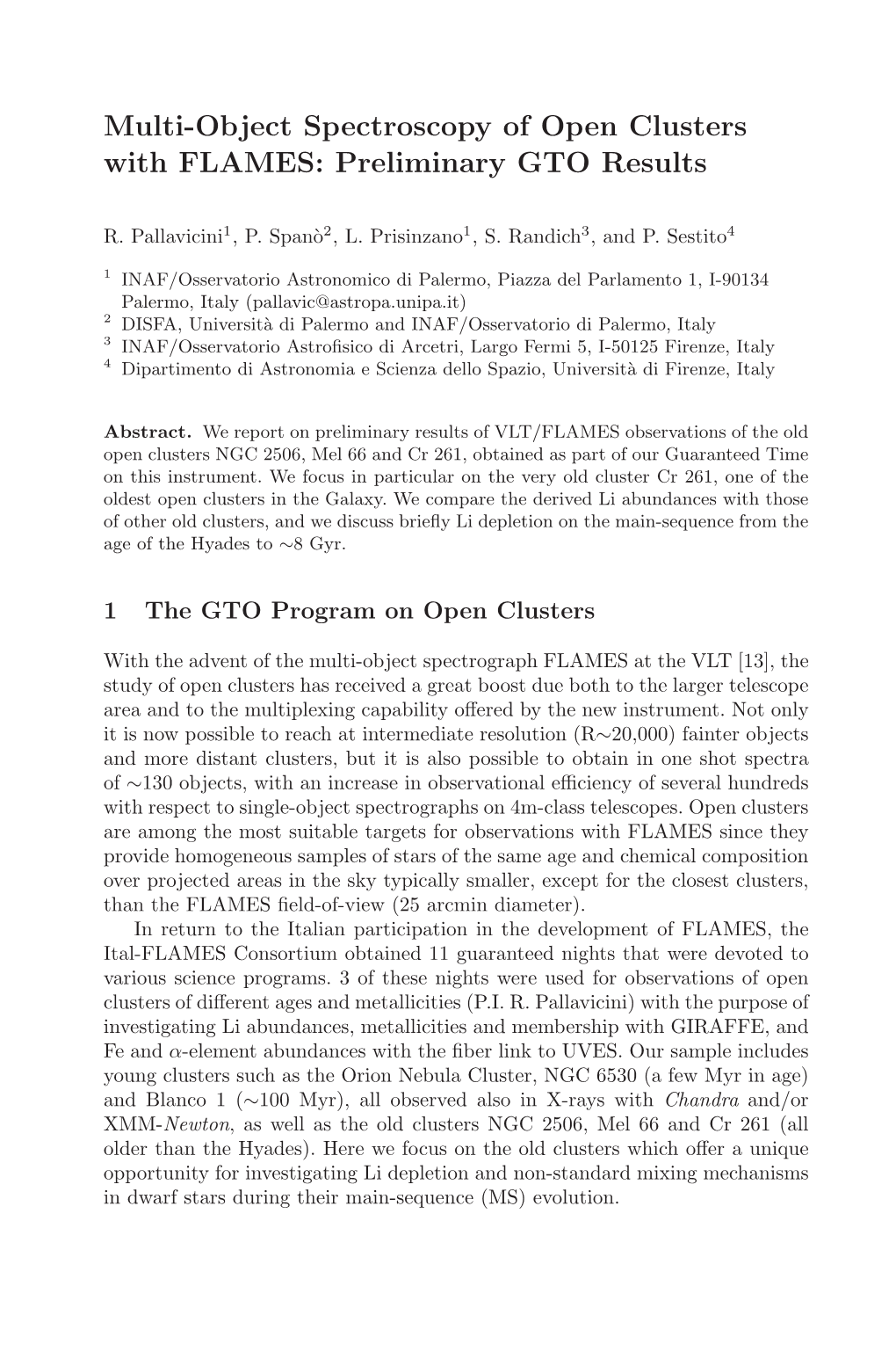 Multi-Object Spectroscopy of Open Clusters with FLAMES: Preliminary GTO Results