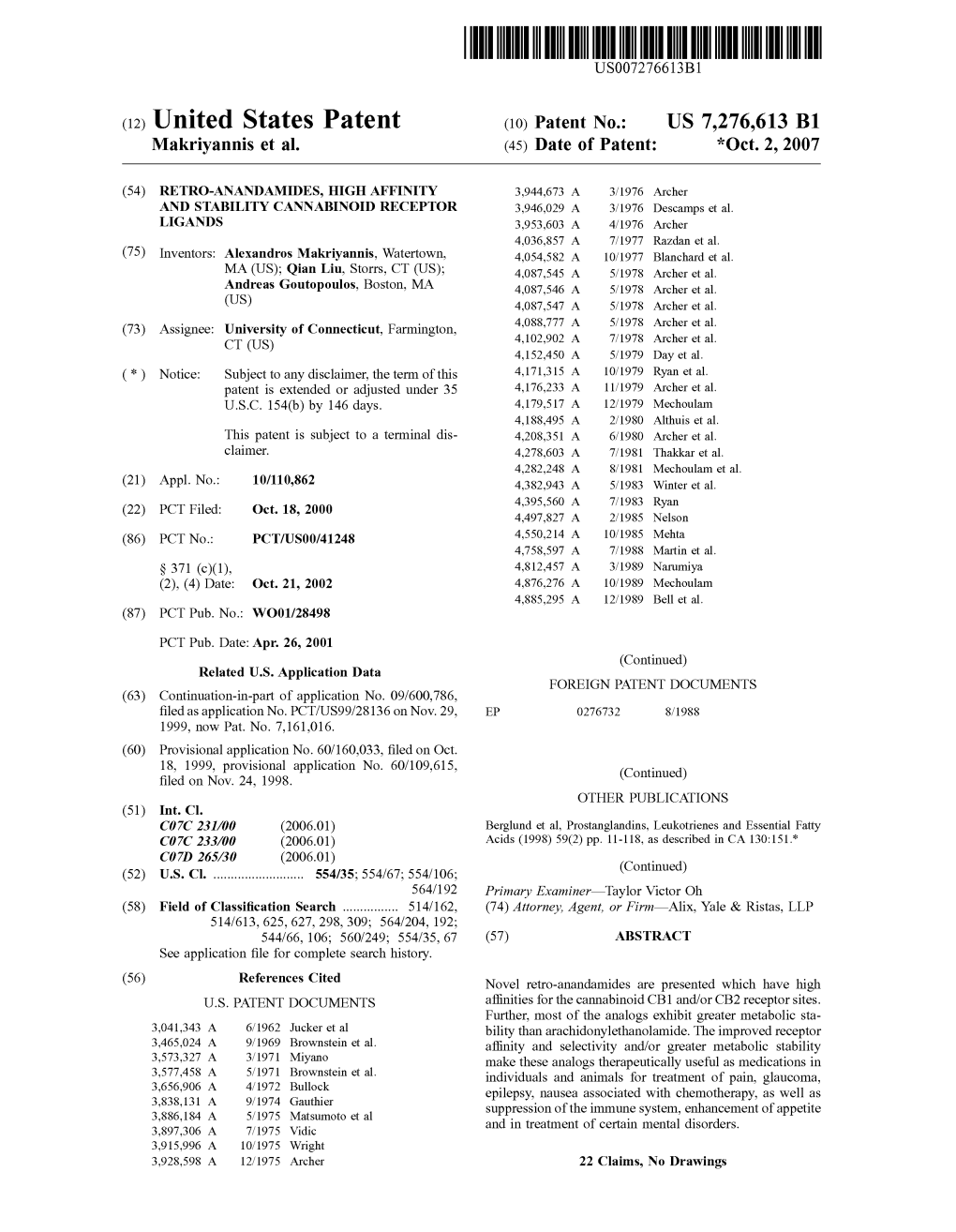 (12) United States Patent (10) Patent No.: US 7.276613 B1 Makriyannis Et Al