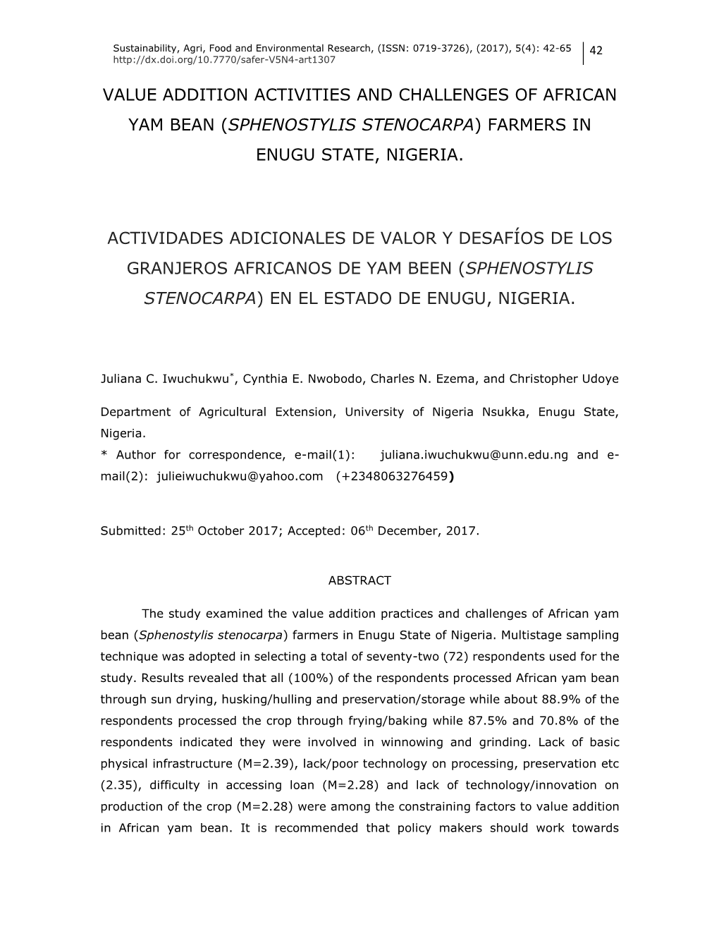 Value Addition Activities and Challenges of African Yam Bean (Sphenostylis Stenocarpa) Farmers in Enugu State, Nigeria. Activida