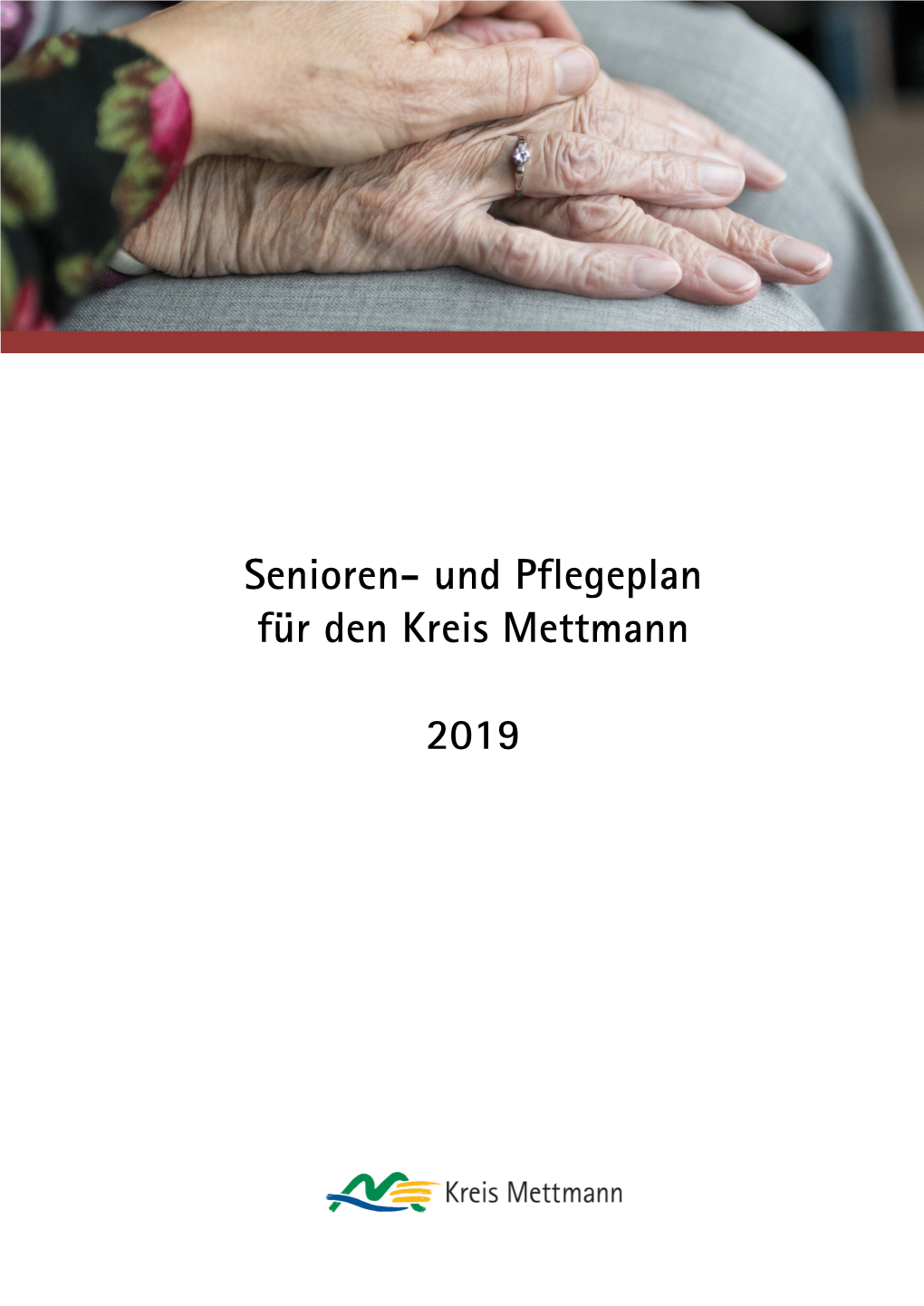 Senioren- Und Pflegeplan Für Den Kreis Mettmann 2019