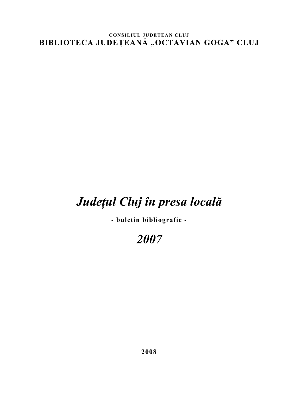 Judeţul Cluj În Presa Locală 2007