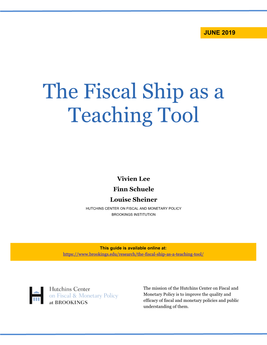 The Fiscal Ship As a Teaching Tool