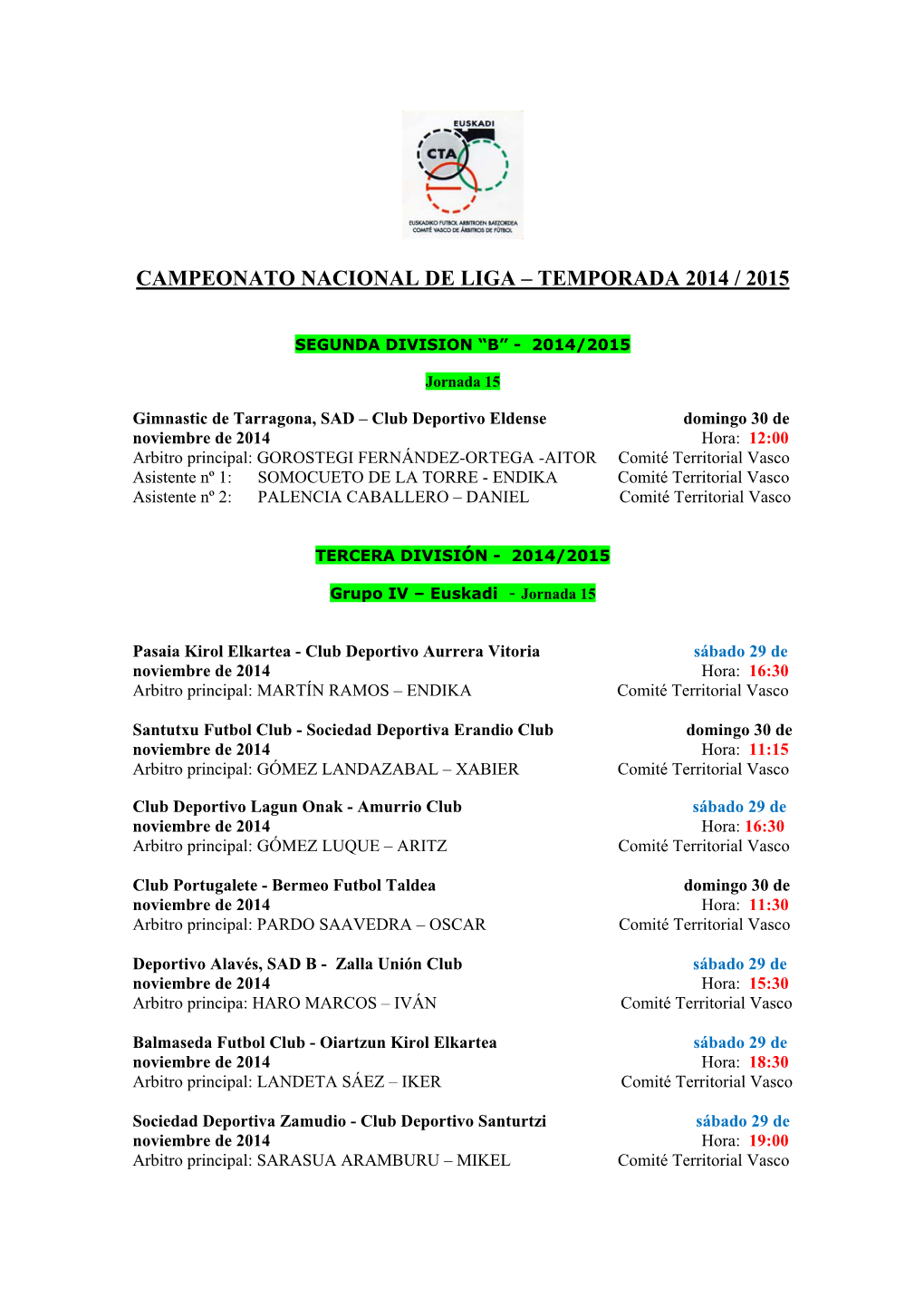 Campeonato Nacional De Liga – Temporada 2014 / 2015