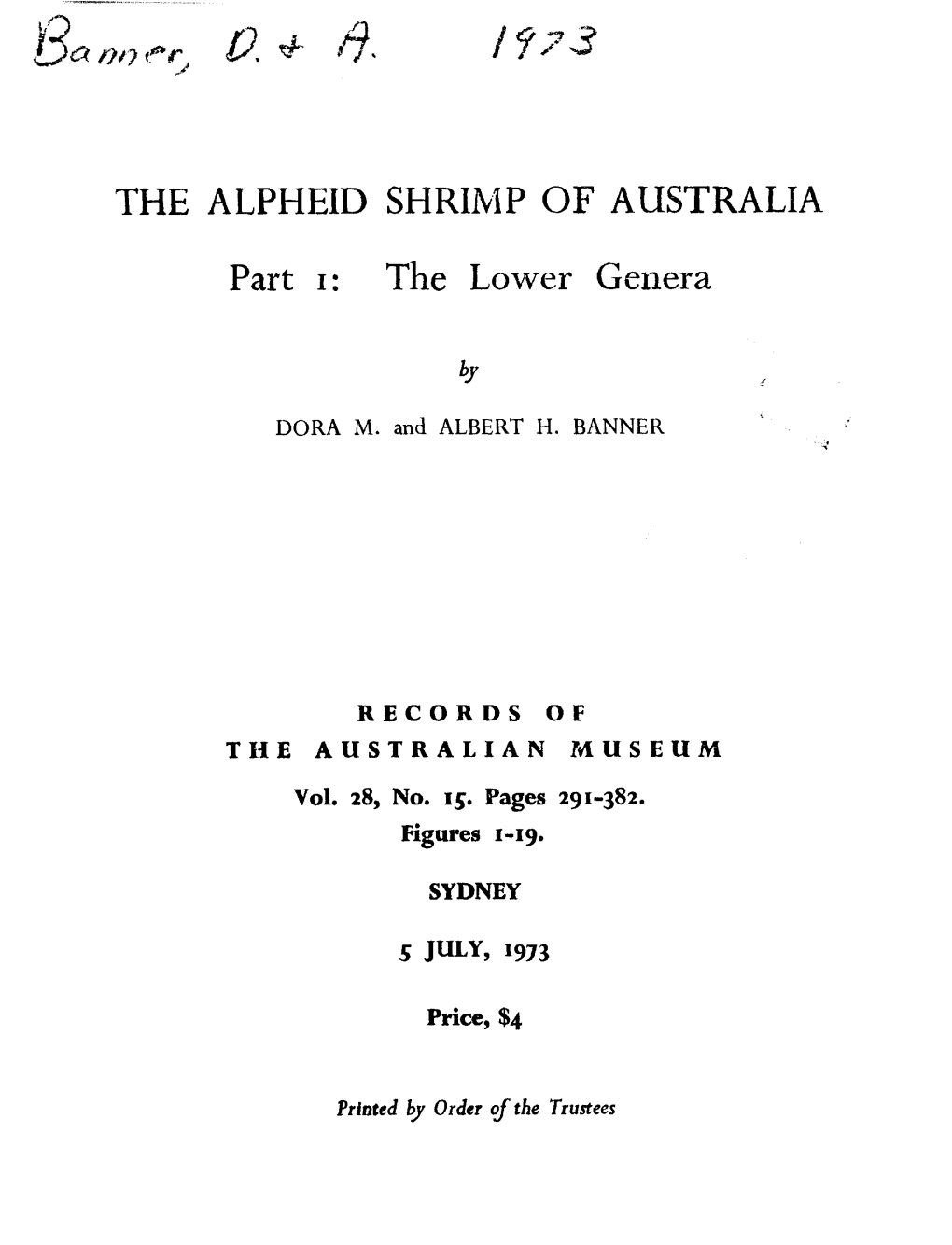 THE ALPHEID SHRIMP of AUSTRALIA Part I: the Lower Genera