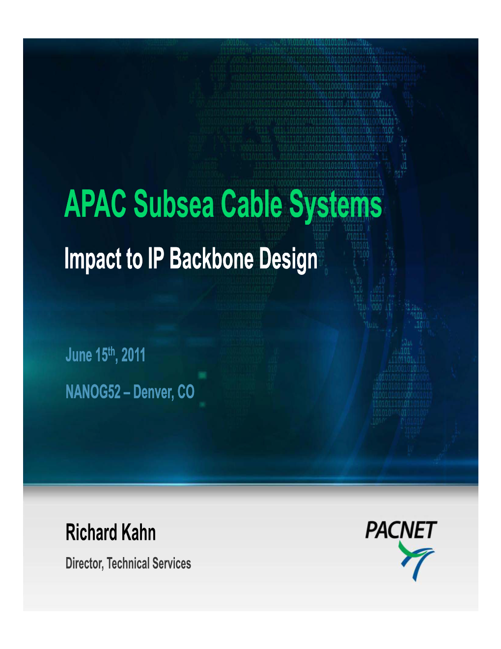 APAC Subsea Cable Systems Impact to IP Backbone Design