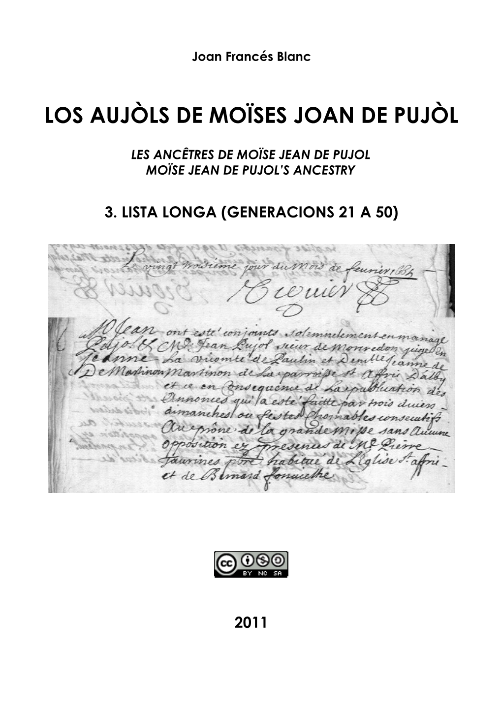 Los Aujòls De Moïses Joan De Pujòl