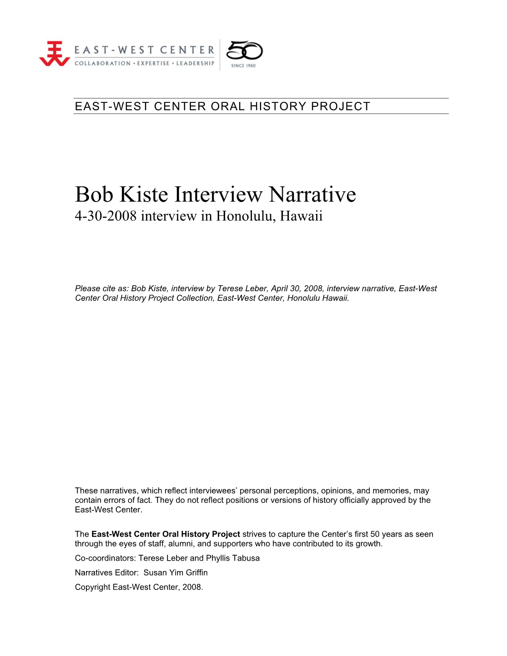 Read Kiste's Interview Narrative