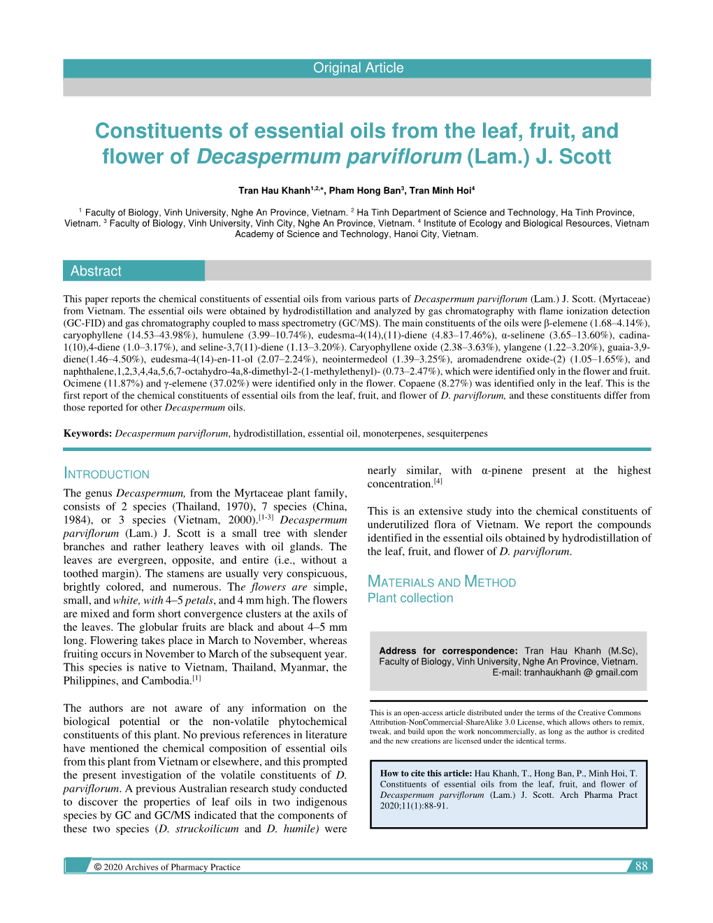 Constituents of Essential Oils from the Leaf, Fruit, and Flower of Decaspermum Parviflorum (Lam.) J