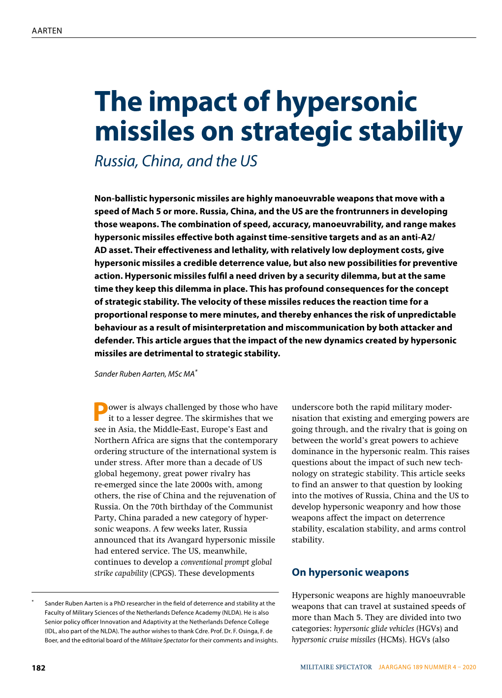 The Impact of Hyper Sonic Missiles on Strategic Stability